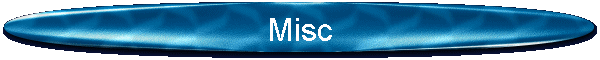Misc