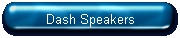 Dash Speakers