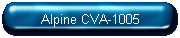 Alpine CVA-1005